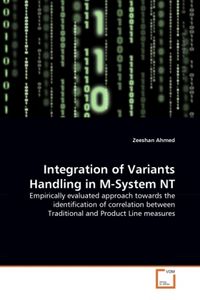 Produktbild: Ahmed, Z: Integration of Variants Handling in M-System NT