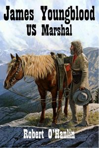 Produktbild: James Youngblood: U.S. Marshal