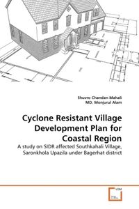 Produktbild: Mahali, S: Cyclone Resistant Village Development Plan for Co