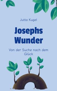 Produktbild: Josephs Wunder