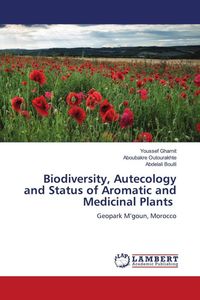 Produktbild: Biodiversity, Autecology and Status of Aromatic and Medicinal Plants