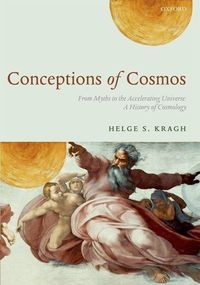 Bild vom Artikel Conceptions of Cosmos: From Myths to the Accelerating Universe: A History of Cosmology vom Autor Helge Kragh