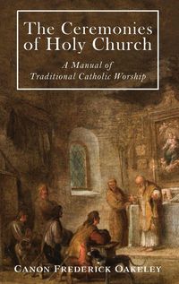 Produktbild: The Ceremonies of Holy Mother Church