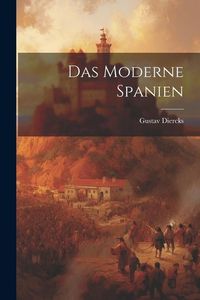 Produktbild: Das Moderne Spanien