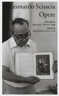 Produktbild: Inquisizioni, memorie, saggi. Saggi letterari, storici e civili