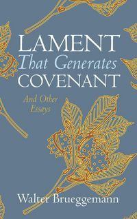 Produktbild: Lament That Generates Covenant