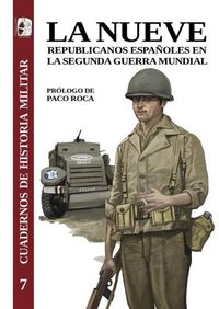 Produktbild: La nueve : republicanos espa&ntilde;oles en la Segunda Guerra Mundial