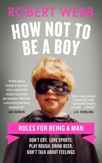 Produktbild: Webb, R: How Not to Be a Boy