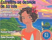Produktbild: Estrellita Says Good-Bye to Her Island: Estrellita Se Despide de Su Isla