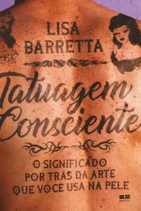 Produktbild: Tatuagem consciente