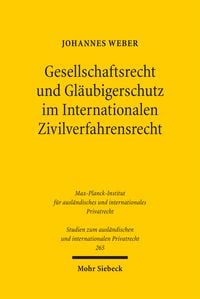 Produktbild: Gesellschaftsrecht und Gl&auml;ubigerschutz im Internationalen Zivilverfahrensrecht