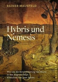 Bild vom Artikel Hybris und Nemesis vom Autor Rainer Mausfeld