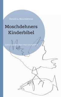 Produktbild: Moschdehners Kinderbibel