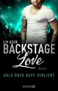 Produktbild: Backstage Love &ndash; Hals &uuml;ber Kopf verliebt
