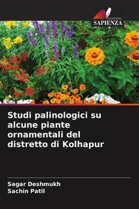 Produktbild: Studi palinologici su alcune piante ornamentali del distretto di Kolhapur