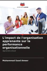 Produktbild: L'impact de l'organisation apprenante sur la performance organisationnelle