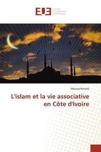 Produktbild: L'islam et la vie associative en C&ocirc;te d'Ivoire