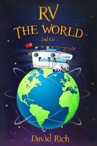 Produktbild: RV the World, 2nd Ed. (Rich World Travels, #2)