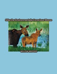 Produktbild: Sitka the Environmentally Conscious Moose