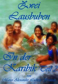 Produktbild: Zwei Lausbuben in der Karibik Teil 2