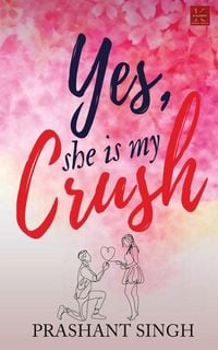 Produktbild: Yes, She is my Crush