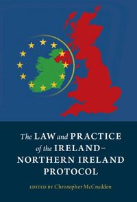 Produktbild: The Law and Practice of the Ireland-Northern Ireland Protocol
