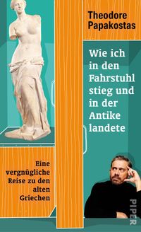 Produktbild: Wie ich in den Fahrstuhl stieg und in der Antike landete