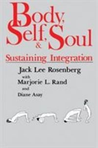 Produktbild: Body, Self, and Soul: Sustaining Integration