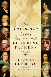 Produktbild: The Intimate Lives of the Founding Fathers