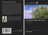 Produktbild: Las Colecciones Sin T&iacute;tulo