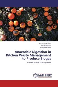 Produktbild: Nanda, R: Anaerobic Digestion in Kitchen Waste Management to