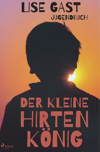Produktbild: Der kleine Hirtenk&ouml;nig