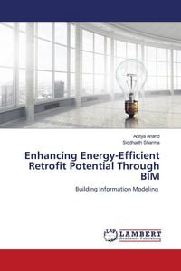 Produktbild: Enhancing Energy-Efficient Retrofit Potential Through BIM