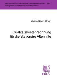 Produktbild: Qualit&auml;tskostenrechnung f&uuml;r die Station&auml;re Altenhilfe