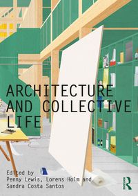 Produktbild: Architecture and Collective Life