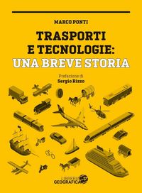 Produktbild: Trasporti e tecnologie: una breve storia