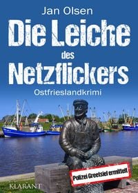 Produktbild: Die Leiche des Netzflickers. Ostfrieslandkrimi