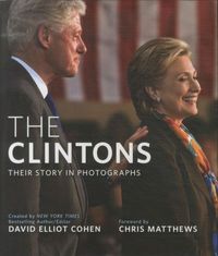 Produktbild: The Clintons: Their Story in Photographs