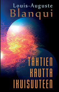 Produktbild: T&auml;htien kautta ikuisuuteen