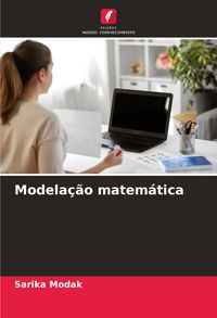 Produktbild: Modela&ccedil;&atilde;o matem&aacute;tica