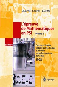 Produktbild: L'&eacute;preuve de Math&eacute;matiques en PSI, Volume 2