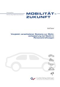 Produktbild: Vergleich verschiedener Systeme zur Sichtverbesserung bei Nacht in Personenkraftwagen