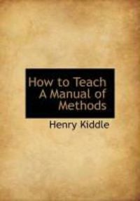 Produktbild: How to Teach a Manual of Methods
