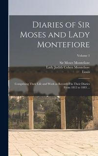 Produktbild: Diaries of Sir Moses and Lady Montefiore