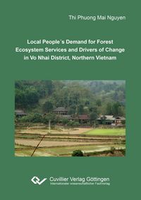 Produktbild: Local People&acute;s Demand for Forest Ecosystem Services and Drivers of Change in Vo Nhai District, Northern Vietnam