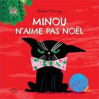 Produktbild: Minou N'Aime Pas Noel