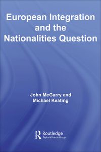 Produktbild: European Integration and the Nationalities Question