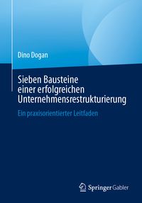 Produktbild: Sieben Bausteine einer erfolgreichen Unternehmensrestrukturierung