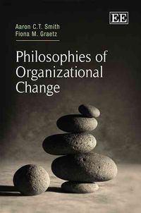 Produktbild: Smith, A:  Philosophies of Organizational Change