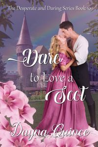 Produktbild: Dare to Love a Scot (Desperate and Daring Series Book 10)
